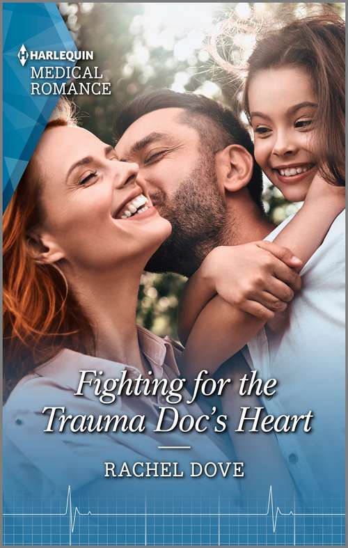 Fighting for the Trauma Doc's Heart: Pacific Paradise, Second Chance / Fighting For The Trauma Doc's Heart (Mills And Boon Medical Ser.)
