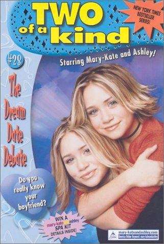 The Dream Date Debate (Mary-Kate and Ashley, Two of a Kind)