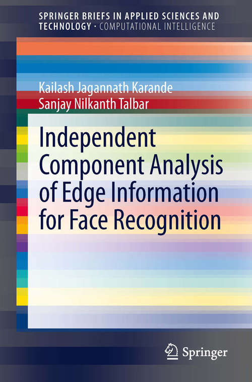 Book cover of Independent Component Analysis of Edge Information for Face Recognition