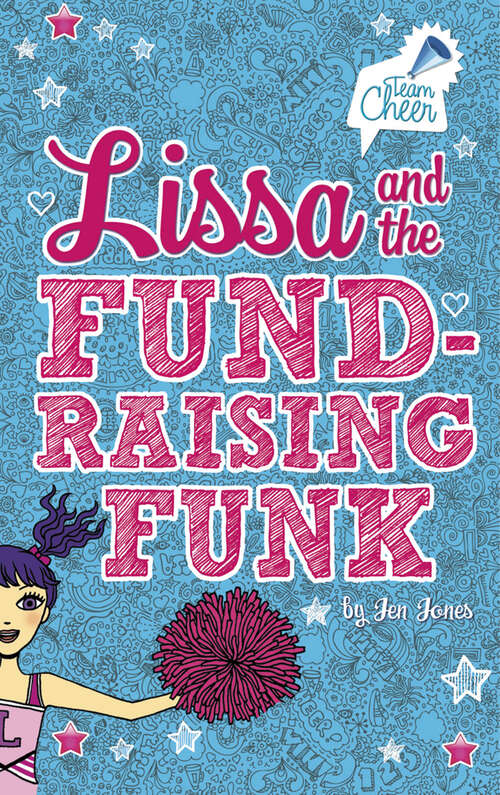 Book cover of Lissa and the Fund-Raising Funk: # 3