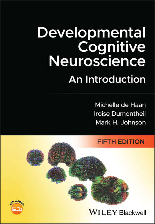 Book cover of Developmental Cognitive Neuroscience: An Introduction (5)