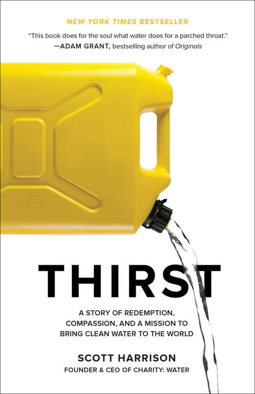 Book cover of Thirst: A Story of Redemption, Compassion, and a Mission to Bring Clean Water to the  World