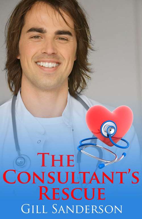 Book cover of The Consultant's Rescue