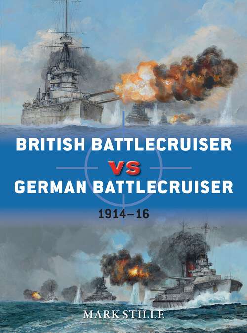 Book cover of British Battlecruiser vs German Battlecruiser