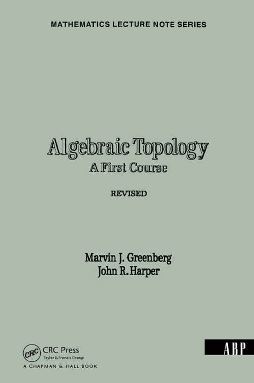 Book cover of Algebraic Topology: A First Course (Contemporary Mathematics Ser.: Vol. 58)