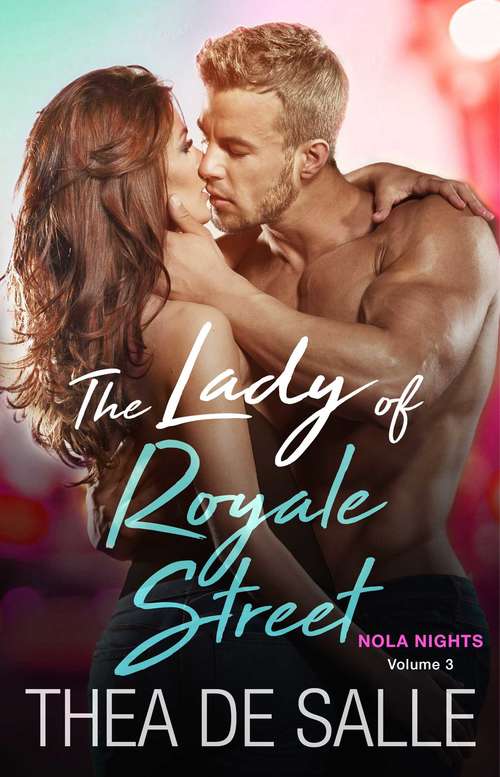 The Lady of Royale Street (NOLA Nights #3)