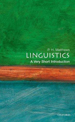 Book cover of Linguistics: A Very Short Introduction