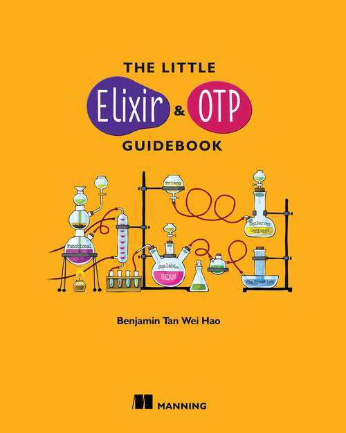 The Little Elixir & OTP Guidebook