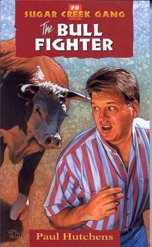 Book cover of The Bull Fighter (Sugar Creek Gang #20)