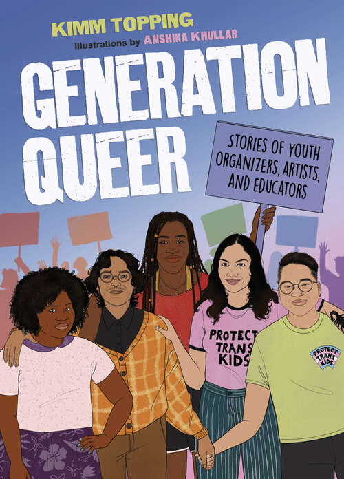 Book cover of Generation Queer: Stories of Youth Organizers, Artists, and Educators