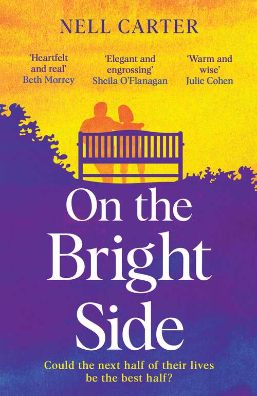 Book cover of On the Bright Side: The heartbreaking, heartwarming feel-good read of 2021