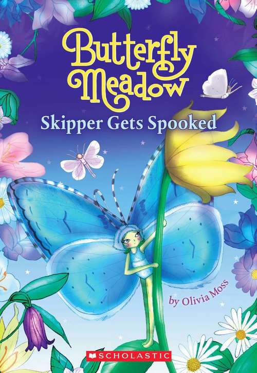 Book cover of Skipper Gets Spooked (Butterfly Meadow #9)
