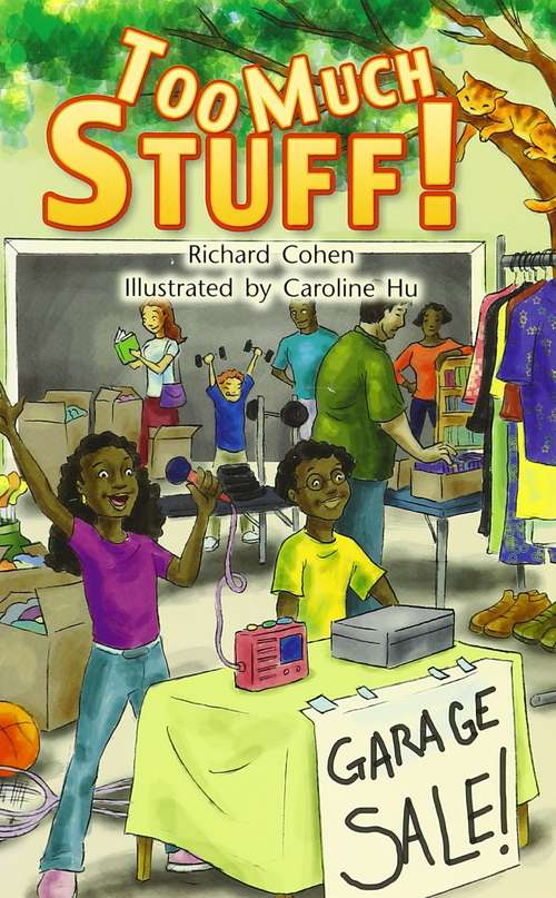 Book cover of Too Much Stuff! (Rigby Leveled Library, Level Q #20)