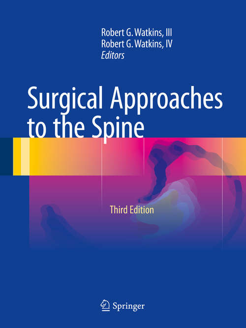 Surgical Approaches to the Spine