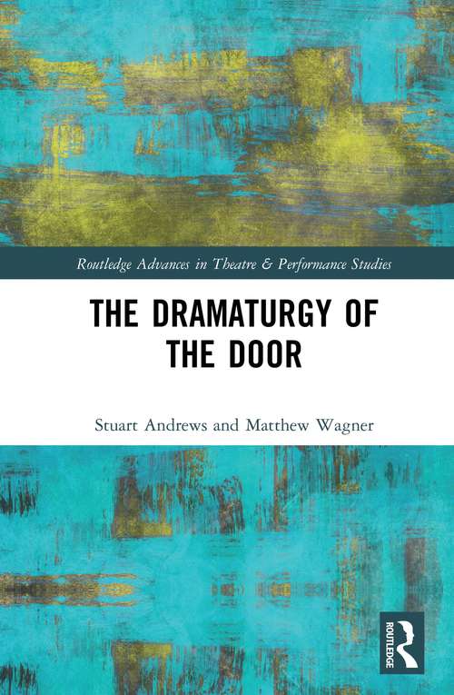 Book cover of The Dramaturgy of the Door