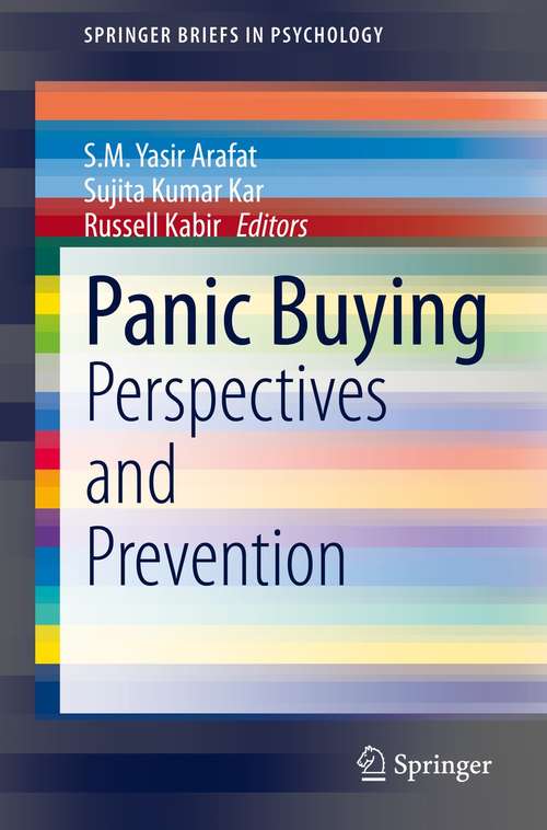 Panic Buying: Perspectives and Prevention (SpringerBriefs in Psychology)