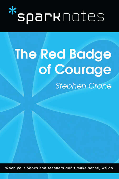 Book cover of The Red Badge of Courage (SparkNotes Literature Guide Series)