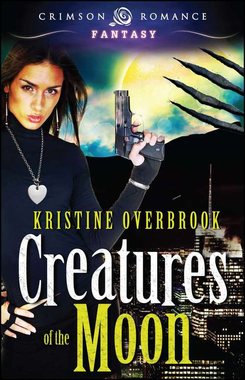 Book cover of Creatures of the Moon
