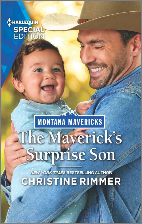 Book cover of The Maverick's Surprise Son (Original) (Montana Mavericks: Lassoing Love #1)