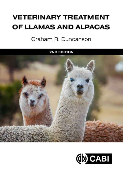 Book cover of Veterinary Treatment of Llamas and Alpacas