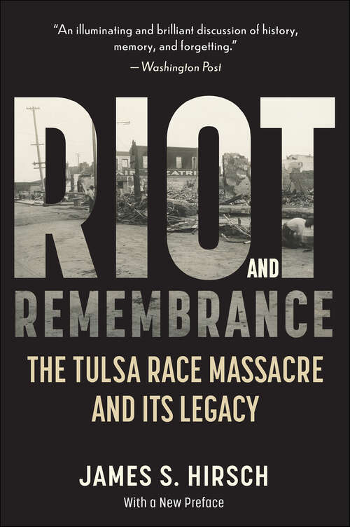 Book cover of Riot and Remembrance: The Tulsa Race War and Its Legacy