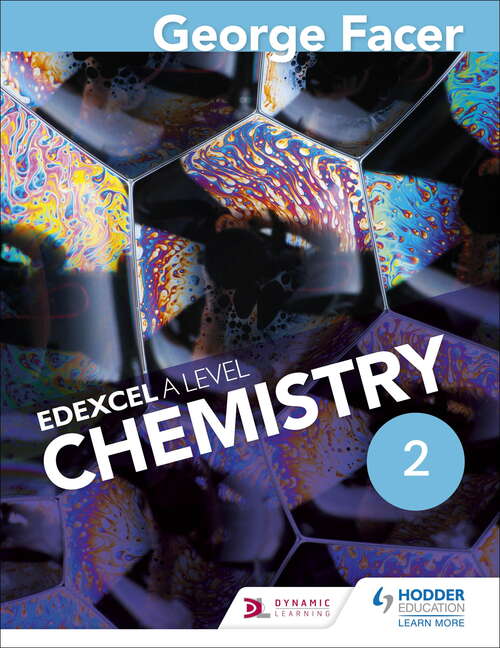 Book cover of George Facer's A Level Chemistry Student Book 2