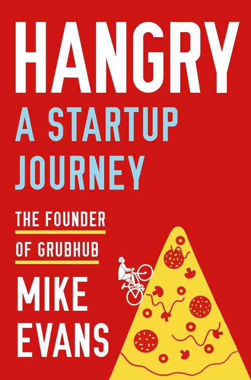 Book cover of Hangry: A Startup Journey