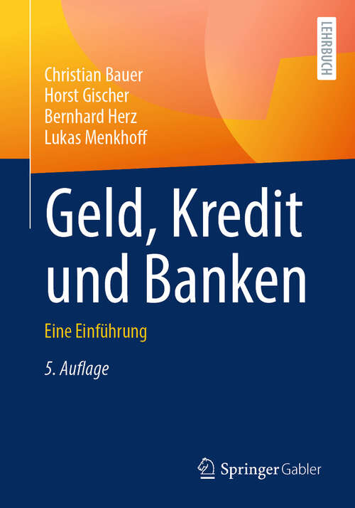 Book cover of Geld, Kredit und Banken: Eine Einführung (5. Auflage 2025)
