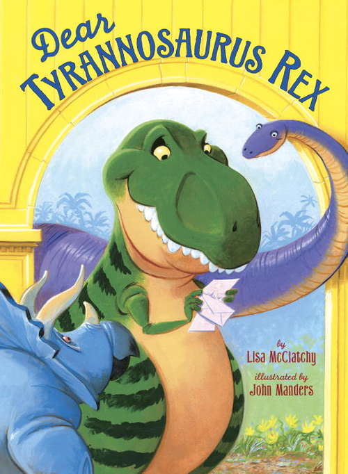 Book cover of Dear Tyrannosaurus Rex