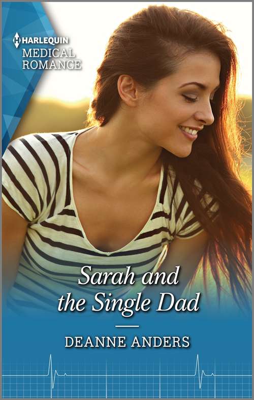 Sarah and the Single Dad: Sarah And The Single Dad / Tempted By The Brooding Vet (Mills And Boon Medical Ser.)