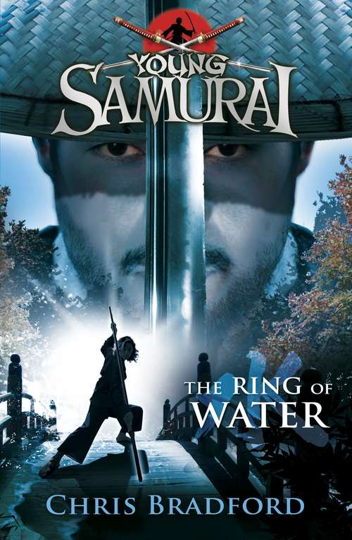 Book cover of The Ring of Water (Young Samurai #5)
