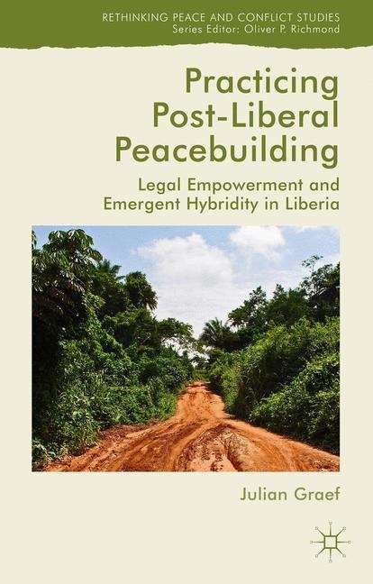 Book cover of Practicing Post-Liberal Peacebuilding