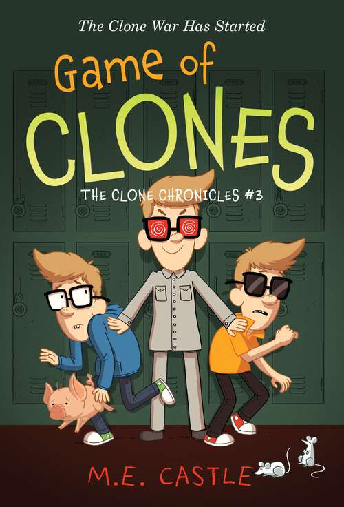 Book cover of Game of Clones (The Clone Chronicles #3)