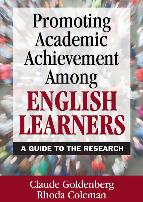 Book cover of Promoting Academic Achievement Among English Learners: A Guide to the Research