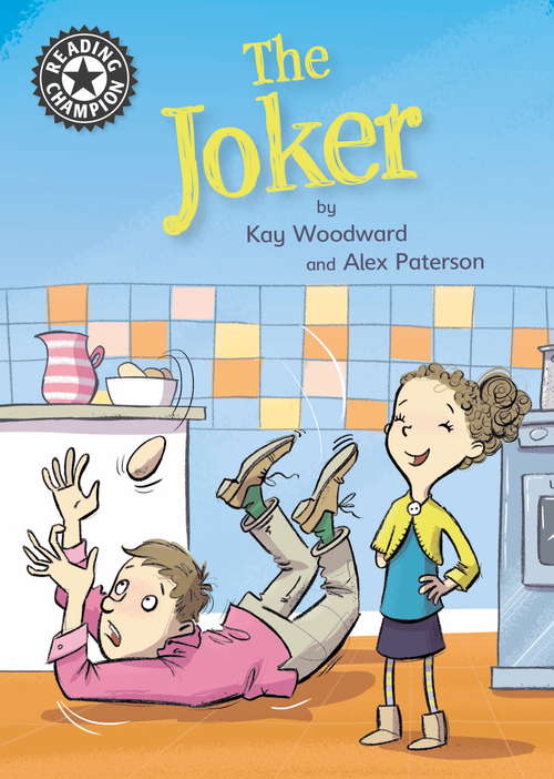Book cover of The Joker: Independent Reading 11 (Reading Champion #539)