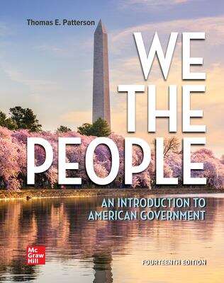 We the People: An Introduction to American Government