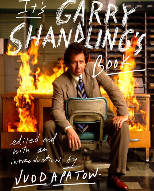 Book cover of It's Garry Shandling's Book