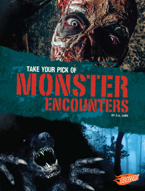 Book cover of Take Your Pick of Monster Encounters (Take Your (equally Horrible) Pick! Ser.)