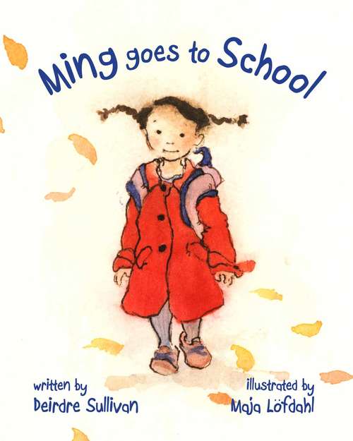 Book cover of Ming Goes to School