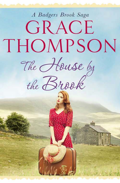 Book cover of The House by the Brook (Badgers Brook Saga)