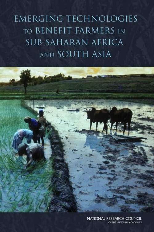 Book cover of Emerging Technologies To Benefit Farmers In Sub-saharan Africa And South Asia