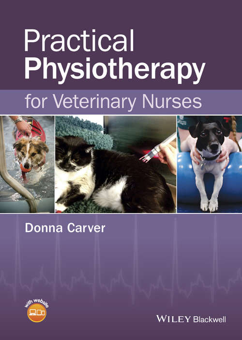 Book cover of Practical Physiotherapy for Veterinary Nurses