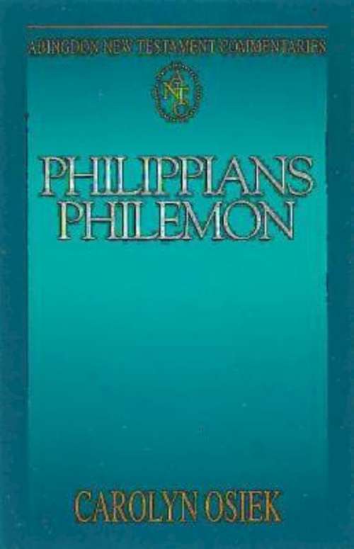 Book cover of Abingdon New Testament Commentaries | Philippians & Philemon