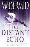 The distant echo (Karen Pirie #1)