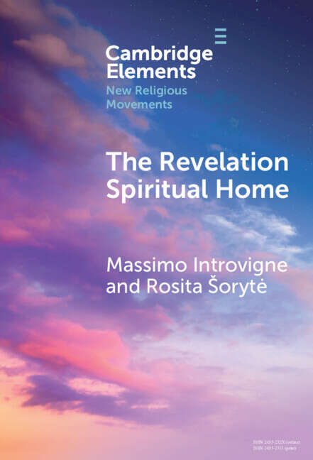 Book cover of The Revelation Spiritual Home: The Revival of African Indigenous Spirituality (Elements in New Religious Movements)