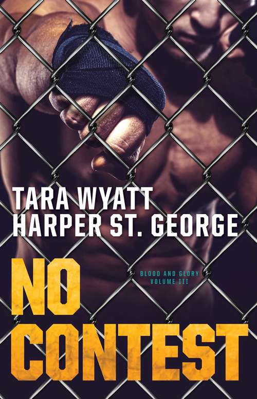 No Contest (Blood and Glory #3)