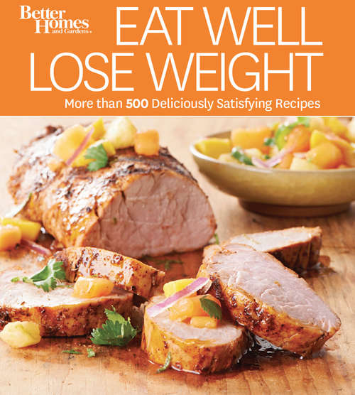 Book cover of Eat Well Lose Weight