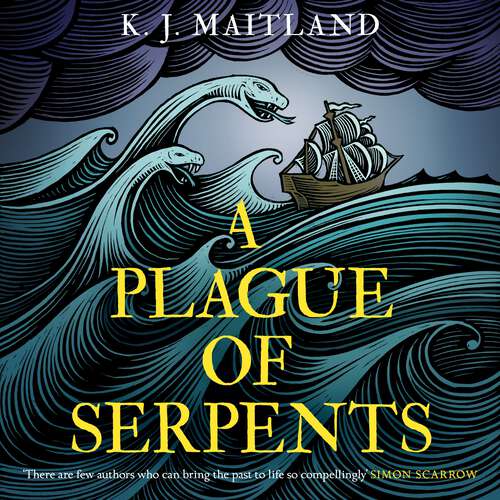 Book cover of A Plague of Serpents: Daniel Pursglove, Book 4 (Daniel Pursglove)