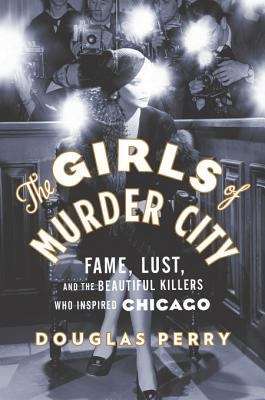 Book cover of The Girls of Murder City