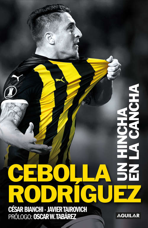 Book cover of Cebolla Rodríguez: Un hincha en la cancha